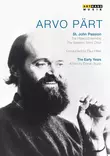 Arvo Pärt: The Early Years - A Portrait | St. John Passion. - Aikamme musiikki - 392 - 1