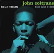 Coltrane, John : Blue Train - Jazz & Blues - 952 - 1
