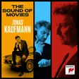 Kaufmann, Jonas : The Sound of Movies - Classical - 1202 - 1