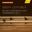 Leiviskä, Helvi - Piano Concerto, Op. 7; Symphony No. 1 (2CD) - Triendl, Oliver - Klassinen CD - 762 - 1