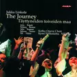 Linkola, Jukka / Kotka Opera Choir / Kymi Sinfonietta / Nikkola, Juha : The Journey; Täyttyneiden toiveiden maa - Classical CD - 122 - 1