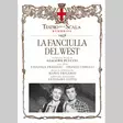 Puccini, Giacomo - Fanciulla del West (La) - Corelli, Franco - Klassinen CD - 782 - 1
