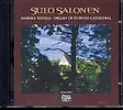 Sulo Salonen / Works for Organ // Markku Ketola - Klassinen CD - 1582 - 1