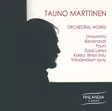 Tauno Marttinen / Orchestral Works // Seppo - Klassinen CD - 1602 - 1