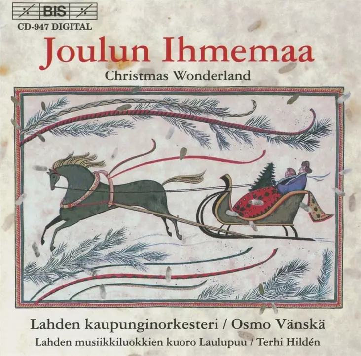 Lahden kaupunginorkesteri, Osmo Vänskä, Joulun Ihmemaa, Christmas Wonderland (KÄYTETTY CD) - Käytetyt - 2193 - 1