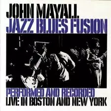 John Mayall: Jazz Blues Fusion - Jazz & Blues CD - 2313 - 1