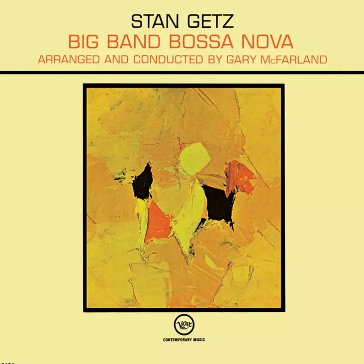 Stan Getz, Gary Mcfarland's Orchestra: Big Band Bossa Nova LP - Maailmanmusiikki LP - 2823 - 1