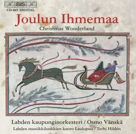 Lahden kaupunginorkesteri, Osmo Vänskä, Joulun Ihmemaa, Christmas Wonderland (KÄYTETTY CD) - Käytetyt - 2193 - 1