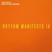 Tomi Salesvuo East Funk Attack : Rhythm Manifesto IV LP - Jazz & Blues LP - 1433 - 1