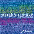 Eero Koivistoinen / tästäkö-tästäkö - Classical CD - 1513 - 1