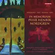 Nordgren, Pehr Henrik / Pärt, Arvo / Masson, Askell / Aho, Kalevi / Rascher Saxophone Quartet / Lapland Chamber Orchestra / Sotgårds, John : In Memoriam Pehr Henrik Nordgren - Klassinen CD - 1753 - 1