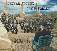Leonard Cohen: Can't Forget- A Souvenir of The Grand Tour (CD) - Pop & Rock - 2274 - 1