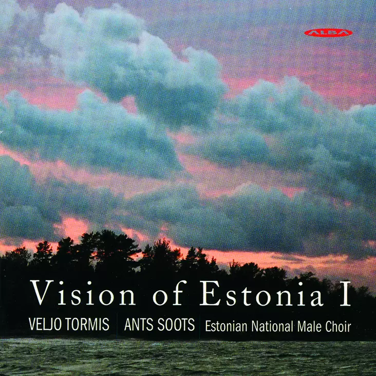 Tormis, Veljo / Soots, Ants / Estonian National Male Choir : Vision of Estonia 1 - Klassinen CD - 294 - 1