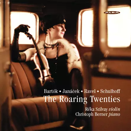 Bartok, Bela / Jancek, Leos / Ravel, Maurice / Schulhoff, Erwin / Szilvay, Reka / Berner, Christoph : The Roaring Twenties - Klassinen CD - 144 - 1