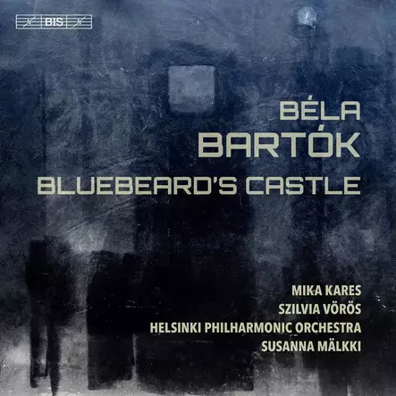 Helsingin kaupunginorkesteri, Mika Kares, Szilvia Vörös, Susanna Mälkki - Bela Bartok: Herttua Siniparran linna (SACD) - Klassinen - 2904 - 1