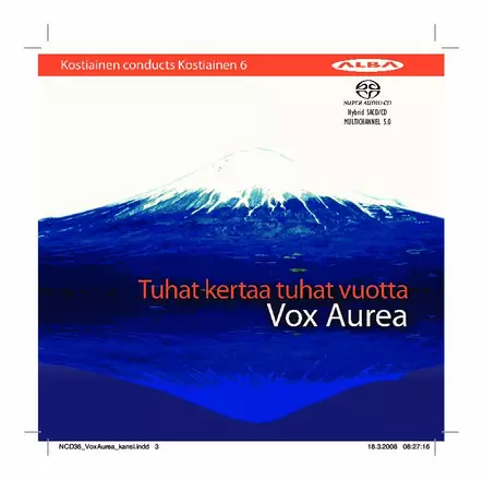 Kostiainen, Pekka / Vox Aurea : Tuhat kertaa tuhat vuotta - Classical CD - 1714 - 1