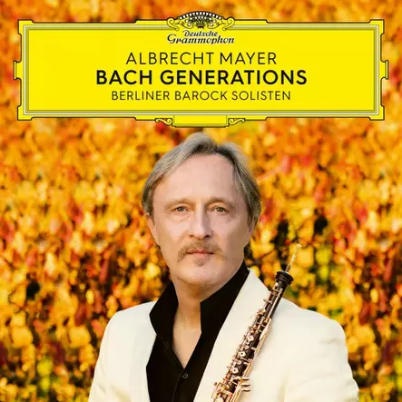 Mayer, Albrecht, Berliner Barock Solisten : Bach Generations - Classical - 934 - 1