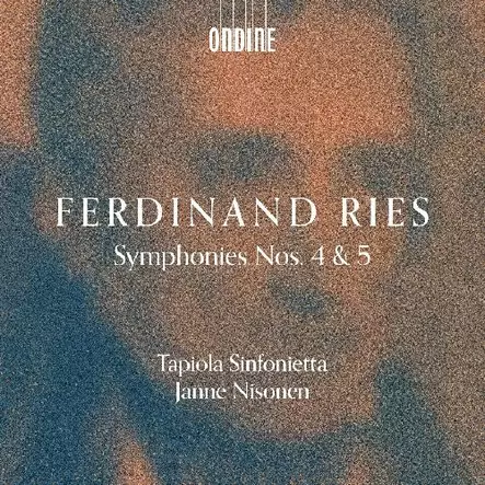 Ries, Ferdinand - Symphonies Nos. 4 & 5 - Nisonen, Janne - Classical CD - 834 - 1