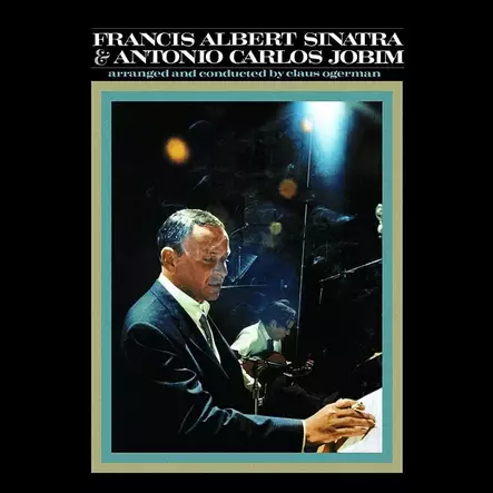 Sinatra, Frank / Jobim, Antonio Carlos : Francis Albert Sinatra & Antonio Carlos Jobim LP - Jazz & Blues - 944 - 1