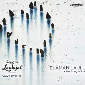 Tampereen Laulajat / Hyökki, Paavo : Elämän laulu - The Song of Life - Klassinen CD - 1734 - 1