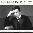 Anna-Liisa Bezrodny, Jan-Erik Gustafsson, Mika Rännäli: Melodia Intima - Complete works for strings and piano by Leevi Madetoja - Classical - 2024 - 1