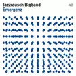 Jazzrausch Bigband - Emergenz - Jazz & Blues CD - 524 - 1