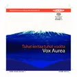 Kostiainen, Pekka / Vox Aurea : Tuhat kertaa tuhat vuotta - Classical CD - 1714 - 1