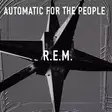 R.E.M. – Automatic For The People SECOND-HAND CD - Käytetyt - 2504 - 1