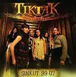 TikTak: Singles 99-07 (SECOND-HAND CD) - Käytetyt - 2294 - 1