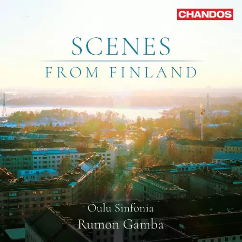 Oulu Sinfonia, Rumon Gamba: Scenes From Finland - Klassinen CD - 2785 - 1