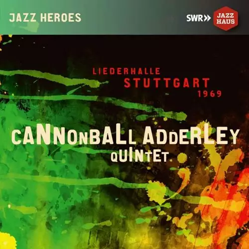 Adderley, Julian "Cannonball" - Liederhalle Stuttgart 1969 - Jazz & Blues CD - 765 - 1