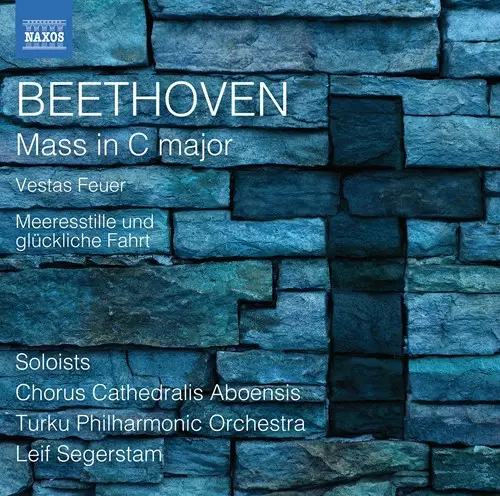 Beethoven, Ludwig van - Mass in C Major; Meeresstille und glückliche Fahrt; Vestas Feuer - Segerstam, Leif - Klassinen - 595 - 1