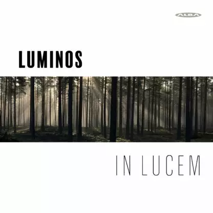 Luminos : In Lucem - Alba products - 1695 - 1