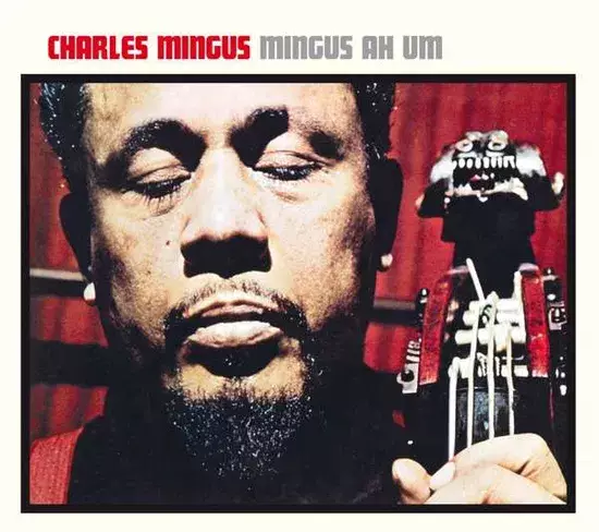 Mingus, Charles : Mingus Ah Um - Jazz & Blues CD - 1285 - 1