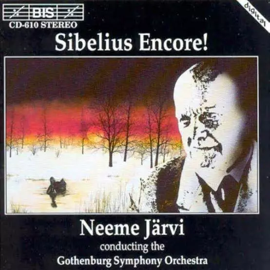 Neeme Järvi, Götebogin Sinfoniaorkesteri - Jean Sibelius: Sibelius Encore! (KÄYTETTY CD) - Klassinen CD - 2585 - 1