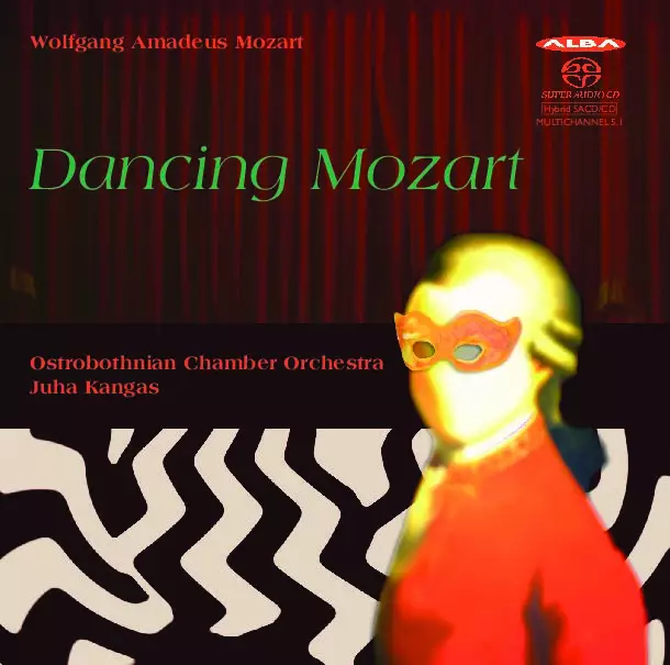 Ostrobothnian Chamber Orchestra, Juha Kangas - Wolfgang Amadeus Mozart: Dancing Mozart (SACD) - Classical CD - 1675 - 1