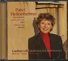 Päivi Heikinheimo / Lauluja rakkaudesta ja - Klassinen CD - 1575 - 1