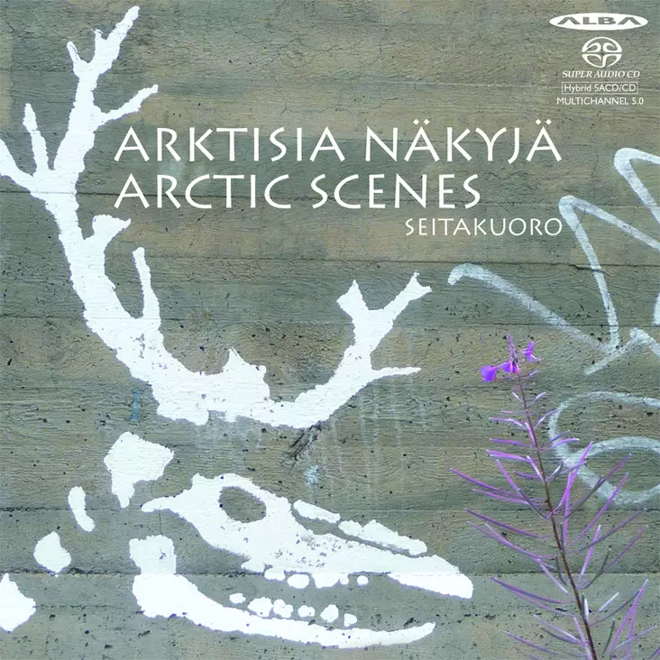 Seitakuoro / Joamets, Kadri : Arktisia näkyjä - Arctic scenes - Maailmanmusiikki CD - 285 - 1
