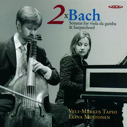 Bach, Carl Philipp Emanuel / Bach, Johann Sebastian / Tapio, Veli-Markus / Mustonen, Elina : 2x Bach; Sonatas for viola da gamba & harpsichord - Klassinen CD - 135 - 1