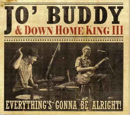 Jo`Buddy: Everything`s Gonna.. - Jazz & Blues CD - 1485 - 1