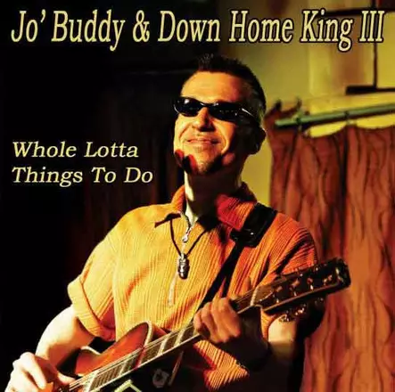 Jo`Buddy: Whole Lotta Things To Do - Jazz & Blues CD - 1495 - 1