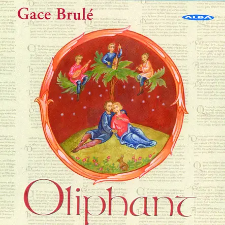 Oliphant / Gace Brule - Classical CD - 105 - 1