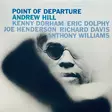 Hill, Andrew : Point Of Departure LP - Jazz & Blues - 1015 - 1
