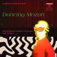 Ostrobothnian Chamber Orchestra, Juha Kangas - Wolfgang Amadeus Mozart: Dancing Mozart (SACD) - Classical CD - 1675 - 1