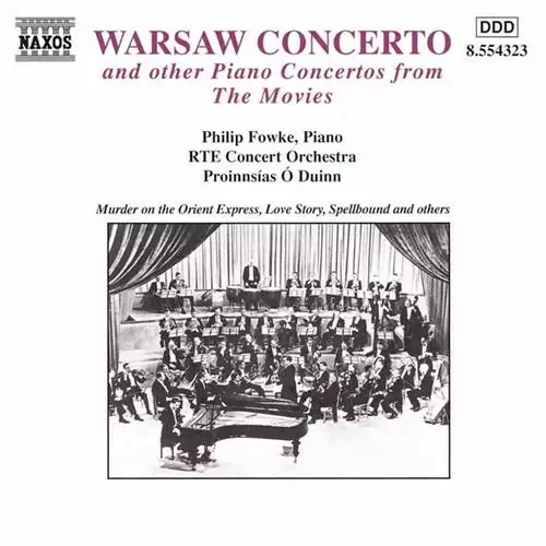 Addinsell, Richard - Warsaw Concerto and Other Piano Concertos from the Movies - Fowke, Philip (piano) - Elokuvamusiikki CD - 696 - 1