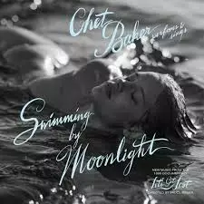 Chet Baker: Swimming by Moonlight - Jazz & Blues vinyl LP - 1886 - 1