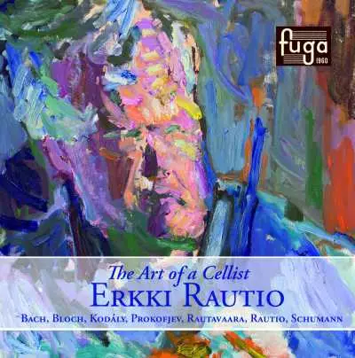 Erkki Rautio / The Art of a Cellist // Zoltán Kodály - Classical CD - 1566 - 1