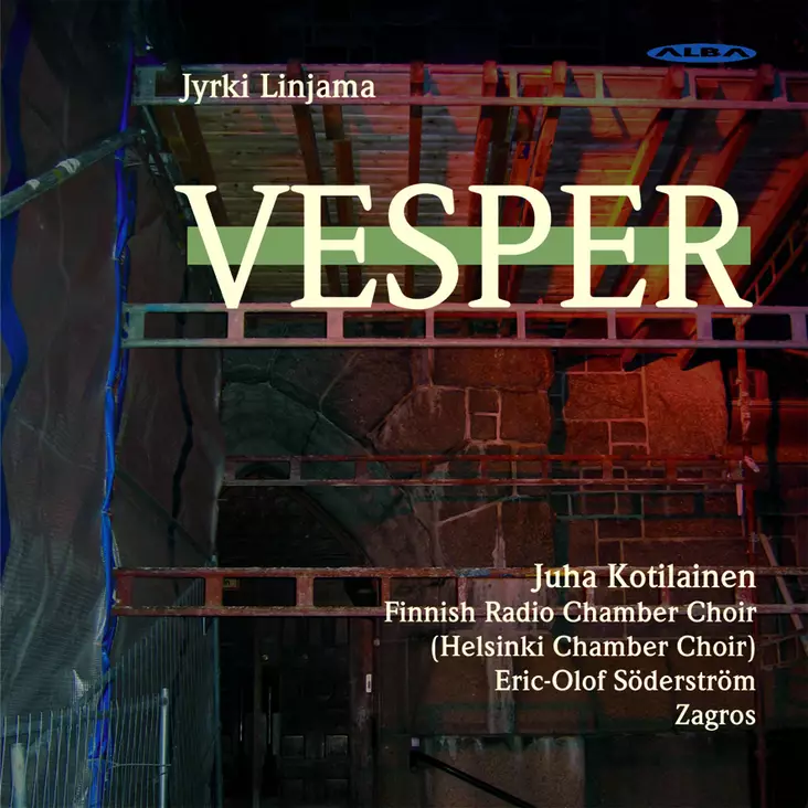 Linjama, Jyrki / Finnish Radio Chamber Choir / Helsinki Chamber Choir / Söderström, Eric-Olof / Zagros : Vesper - Classical CD - 126 - 1