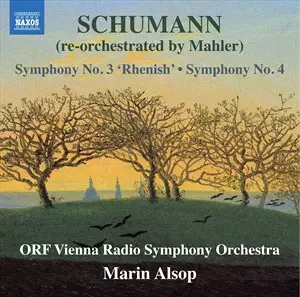 Schumann, Robert - Symphonies Nos. 3 "Rhenish" & 4 (re-orchestrated by Mahler) - Alsop, Marin - Klassinen CD - 586 - 1