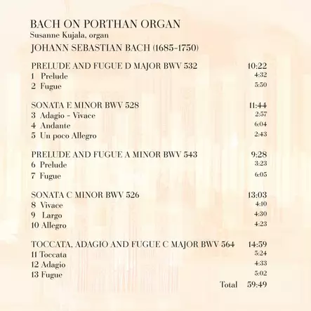 Bach, Johann Sebastian / Kujala, Susanne : Bach on Porthan Organ - Klassinen CD - 196 - 1